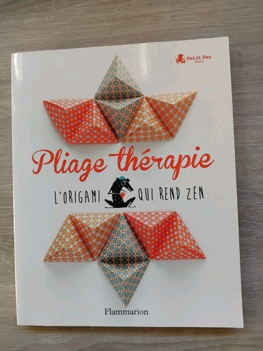 Pliage thérapie l - pliage, l'origami