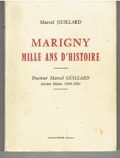 MARIGNY Mille ans d'histoire