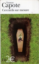 TRUMA CAPOTE - Cercueil sur