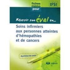 Livre Soins infirmiers aux personnes atteintes d'hémopathies et de cancers