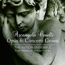 Corelli: Concerti Grossi Opus