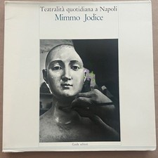 Mimmo JODICE , Teatralità