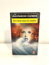 Des Feux sous la Cendre de