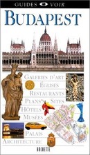 Guide Voir : Budapest de Guide