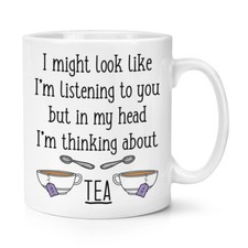 I Pourrait Look Comme I'M Écoute pour Vous Thé 284ml Tasse Anglais British Drôle