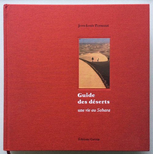 Guide des deserts - des, une