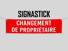 Banderole Changement de propriétaire / Bannière Affiche panneau PVC Enseigne