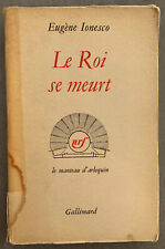 Eugène Ionesco : Le Roi se