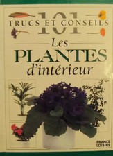 101 trucs et conseils. Les