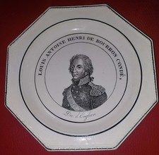 ASSIETTE FAIENCE FINE CHOISY LE ROI LOUIS ANTOINE HENRI DE BOURBON CONDE ENGHIEN