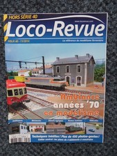 Loco Revue hors série 40-11/2014 Ambiance années 70 en modélisme