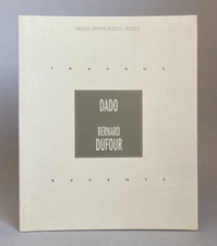 Bernard DUFOUR / DADO 