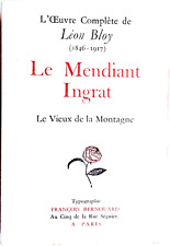 Léon Bloy / Le Mendiant ingrat   (années 1908 à 1910)   éd. F.Bernouard - 1948
