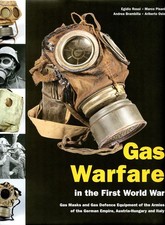 GAS WARFARE IN THE FIRST WORLD WAR - LE MASQUE GAZ DANS 1914 - 1918