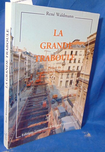 Waldmann grande traboule - grande, traboule...