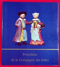 PORCELAINE DE LA COMPAGNIE DES INDES - ARTS DECORATIFS - MICHEL BEURDELEY
