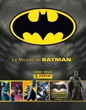 IMAGE PANINI STICKERS - LE MONDE DE BATMAN  - 2016 - a choisir