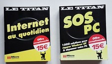 Lot de 2 livres : Internet au quotidien et SOS PC Le Titan Micro Application