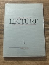 Catalogue Pierre Berès 63 Ouvrages de Lecture reliures anciennes livres rares