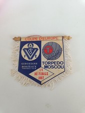 Coupe d'Europe fanion vintage années 87 En l'état.  Bordeaux Torpédo Moscou 1/4