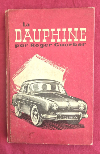 Renault dauphine guide - renault,