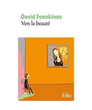 Vers la beauté, David