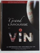 Le Grand Larousse du Vin 2010 Larousse comme neuf oenologie