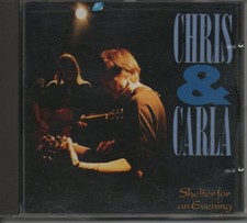 CHRIS & CARLA - "Shelter for