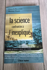 La science confrontée à l’inexpliqué Colm A. Kelleher George Knapp RARE