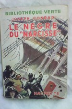 Bibliothéque verte/le négre du narcisse/Joseph Conrad/sans date d'édition 1930 ?
