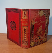 Hector Malot, Sans Famille, collection hetzel, dessins Bayard, vers 1880