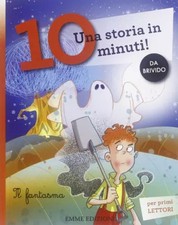 Una storia in 10 minuti: Il fantasma. Una storia in 10 minuti, F Lazzarato et F 
