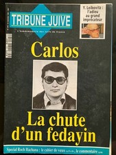 Tribune Juive du 9/1994; Carlos; la chute d'un fedayin/ Y. Leibovitz l'adieu au 