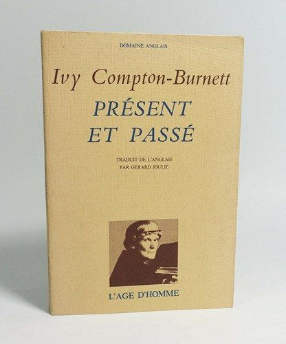 Ivy compton burnett présent - ivy, "présent
