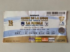 TICKET MATCH BORDEAUX - VANNES OC 25 AVRIL 2009 - FINALE COUPE DE LA LIGUE
