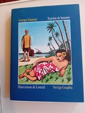 LOUSTAL/SIMENON"Touriste de bananes" EO 1998 Dédicace Loustal