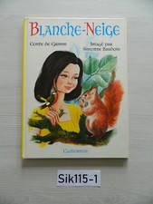 Livre Blanche Neige Conte de