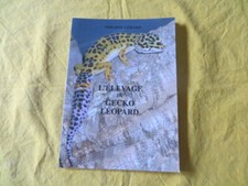 L'élevage du Gecko Léopard - Philippe Gérard - 1997