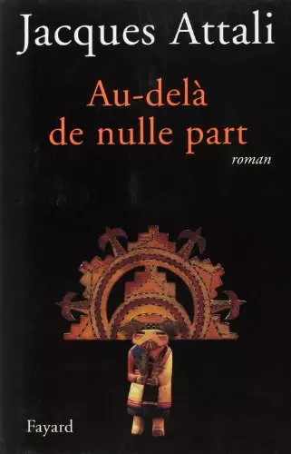 Delà nulle part - au-delà, de
