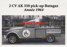 CITROEN 2CV - 2 CV AK 350 PICK UP BUTAGAZ 1964 - CARTE POSTALE 10 X 15 CM