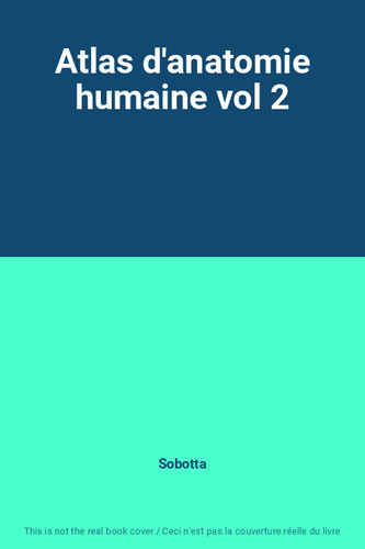 Atlas anatomie humaine - atlas, d'anatomie