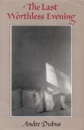 The last worthless evening - the,