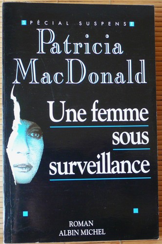 Patricia macdonald une femme - macdonald,