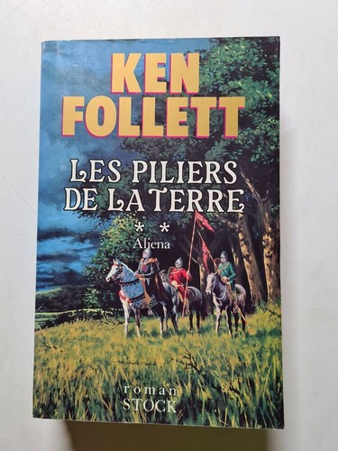 Les piliers terre tome 2 - terre,