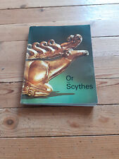 Or des scythes. Trésor des