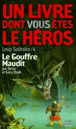 Loup solitaire tome le - tome, iv