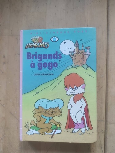Les entrechats brigands - brigands, à