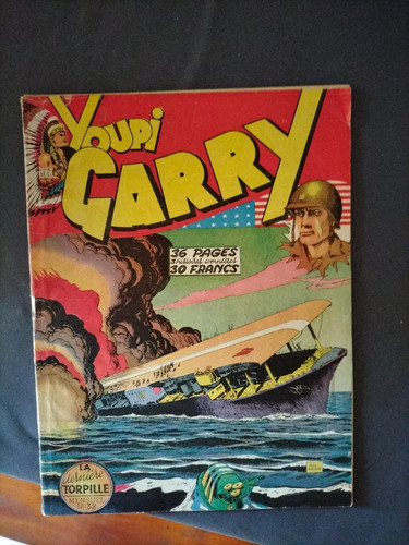 Recit complet 1950 youpi - 1950, garry