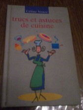 TRUCS ET ASTUCES DE CUISINE -
