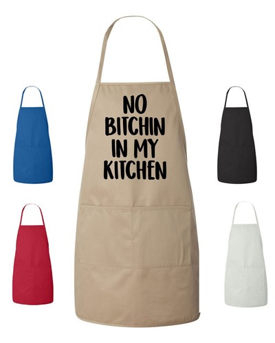 Bitchin my kitchen - bitchin,